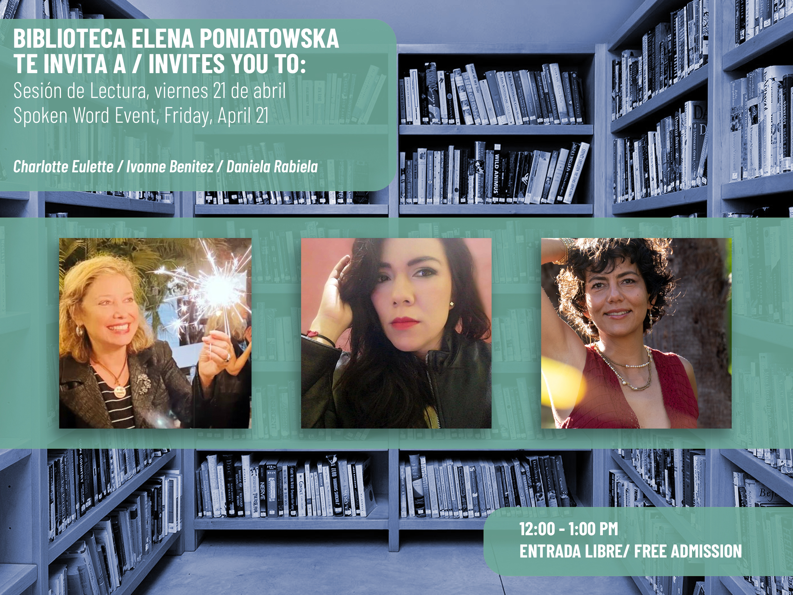 Biblioteca Elena Poniatowska: Monthly Spoken Word